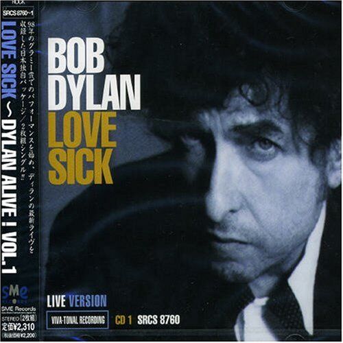 Bob Dylan - Love Sick:Dylan Alive! Vol.1 - Preis vom 09.10.2026 07:28:09 h