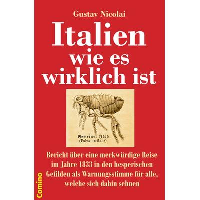 Italien wie es wirklich ist -
