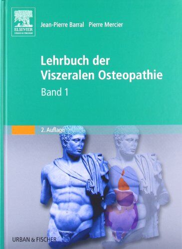 Jean-Pierre Barral - Lehrbuch der Viszeralen Osteopathie: Band 1 - Preis vom 14.10.2026 23:07:16 h