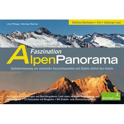 Faszination Alpenpanorama, Band 2, Set von Uta Philipp,Michael Reimer, Frischluft-Edition, 978-3-9814605-1-3