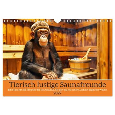 Tierisch lustige Saunafreunde (Wandkalender 2027 DIN A4 quer), CALVENDO Monatskalender