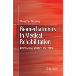 Biomechatronics in Medical Rehabilitation, Fachbücher
