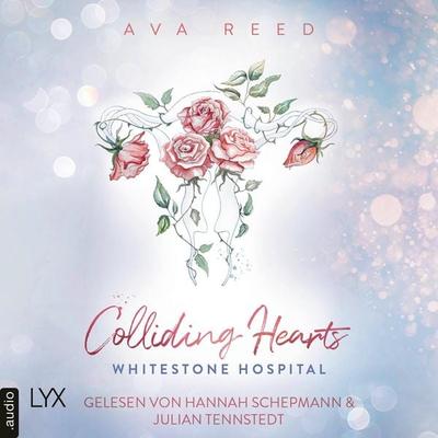 Colliding Hearts - Whitestone Hospital, Teil 5 - Ava Reed, Audio, 9783966356282