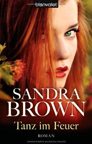Sandra Brown - Tanz im Feuer: Roman - Preis vom 09.10.2026 07:28:09 h