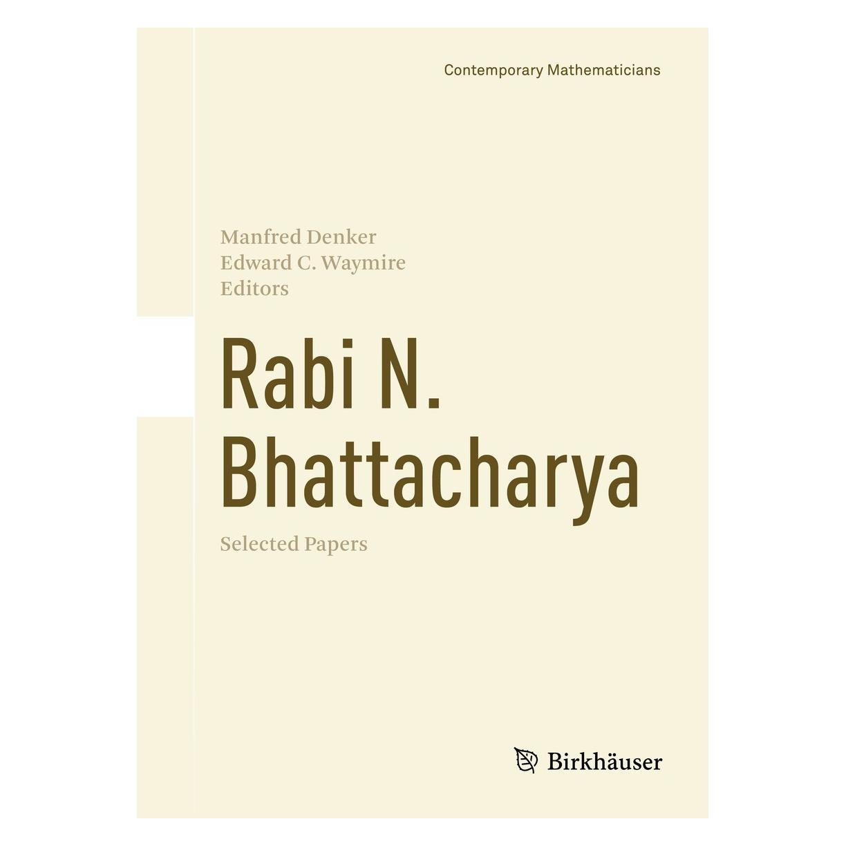 Springer Rabi N. Bhattacharya (Englisch, Hardcover, Edward C. Waymire, Manfred Denker) (9783319301884)