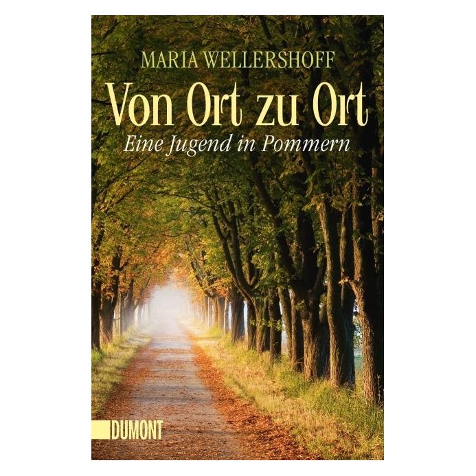 DuMont Von Ort zu Ort (Deutsch, Softcover, Maria Wellershoff) (15901830)
