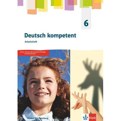 Deutsch kompetent 6. Ausgabe für Baden Württemberg, Set von , Klett Schulbuchverlag, 978-3-12-316349-4