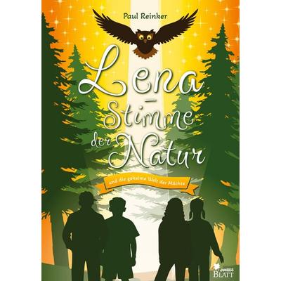 Lena - Stimme der Natur, Gebundene Ausgabe von Paul Reinker, Tredition, 978-3-384-80936-0