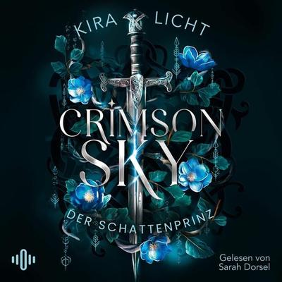 Crimson Sky – Der Schattenprinz (Crimson Sky 2) - Kira Licht, Audio, 9783844942378