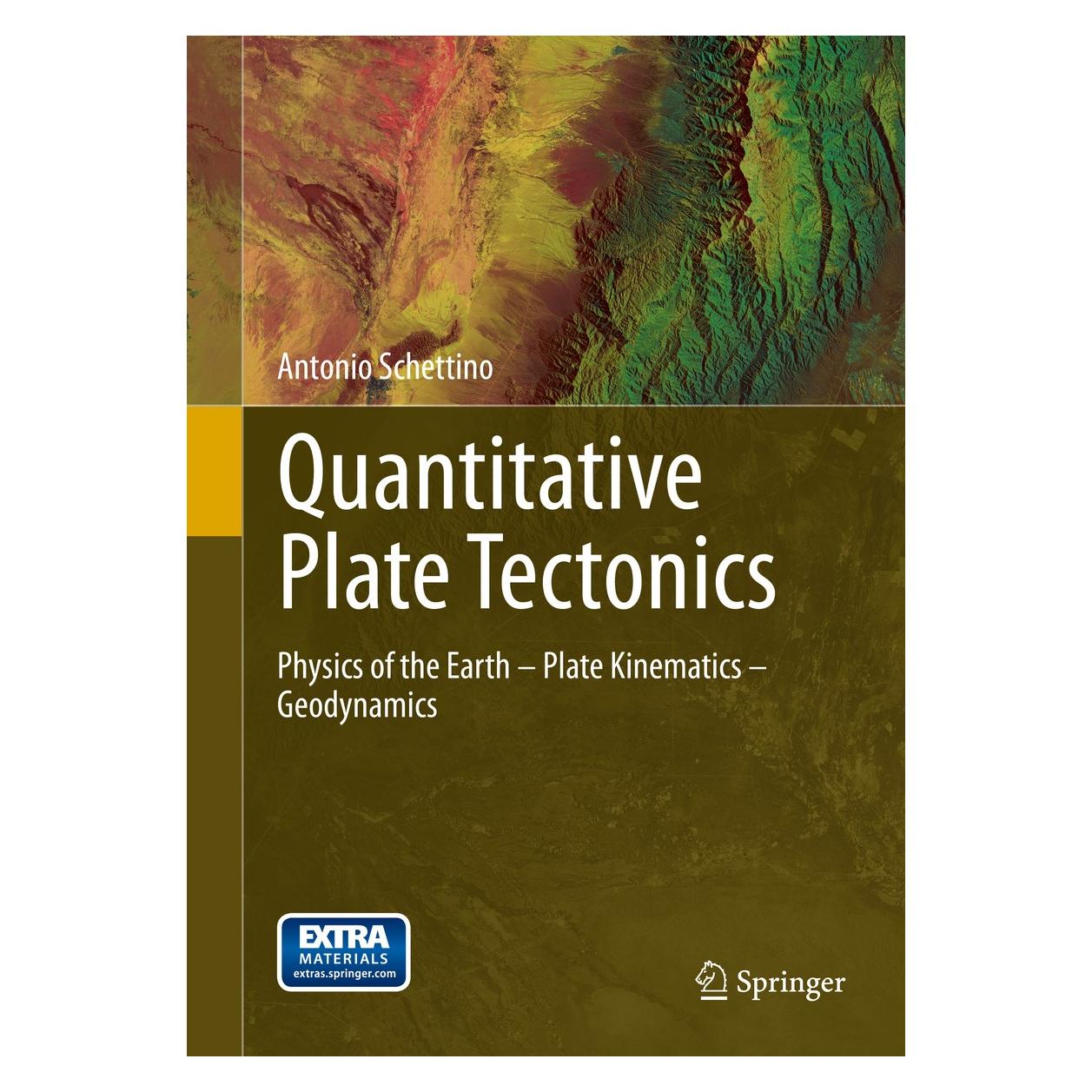 Springer Quantitative Plate Tectonics (Englisch, Hardcover, Antonio Schettino) (9783319091341)