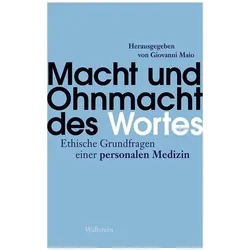 Macht und Ohnmacht des Wortes, Fachbücher von Giovanni Maio