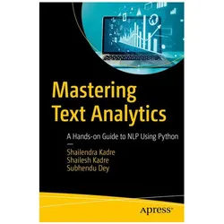 Mastering Text Analytics, Fachbücher von Shailendra Kadre