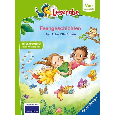 Leserabe Vor-Lesestufe - Feengeschichten, Gebundene Ausgabe von Usch Luhn, Ravensburger Verlag GmbH, 978-3-473-46204-9
