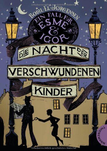 Jørgensen, Bodil El - Ein Fall für Esme & Igor, Band 2: Die Nacht der verschwundenen Kinder, Ein Fall für Esme & Igor - Preis vom 30.09.2026 09:01:18 h