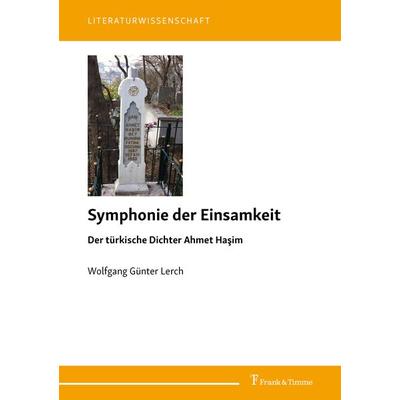 Symphonie der Einsamkeit, Taschenbuch von Wolfgang Günter Lerch, Frank & Timme, 978-3-7329-0983-4