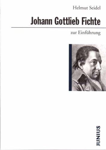 Helmut Seidel - Johann Gottlieb Fichte zur Einführung - Preis vom 13.10.2026 11:25:28 h