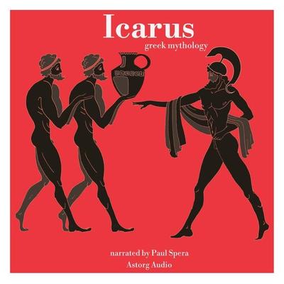 Icarus, greek mythology - James Gardner, Audio, 9782821113008