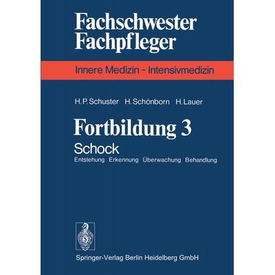 Fortbildung 3, Taschenbuch von H. P. Schuster,H. Schönborn,H. Lauer, Springer Berlin, 978-3-540-08736-6
