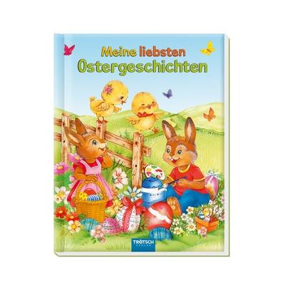 TRÖTSCH - Meine liebsten Ostergeschichten, Gebundene Ausgabe von , Trötsch Verlag GmbH & Co. KG, 978-3-9880270-8-5