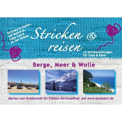 Stricken & reisen, Gebundene Ausgabe von Marion Gratkowski, BoD – Books on Demand, 978-3-7534-2376-0