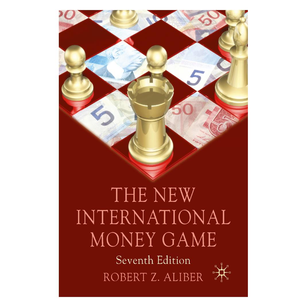 Springer The New International Money Game (Englisch, Softcover, Robert Z. Aliber) (55217532)