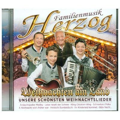 Weihnachten am Land-unsere schönsten Weihnachtsl. - Familienmusik Herzog, CD, 9003549532941