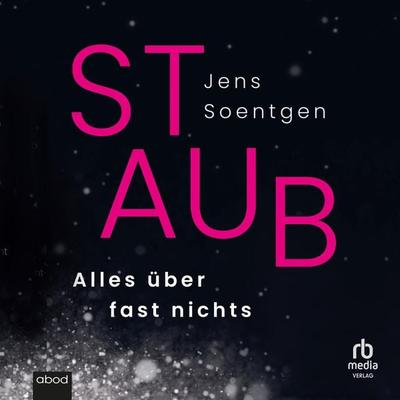 Staub - Jens Soentgen, Audio, 9783987854286