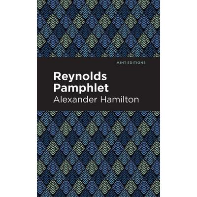 Reynolds Pamphlet, Taschenbuch von Alexander Hamilton, Ingram Publishers Services, 978-1-5132-9561-9