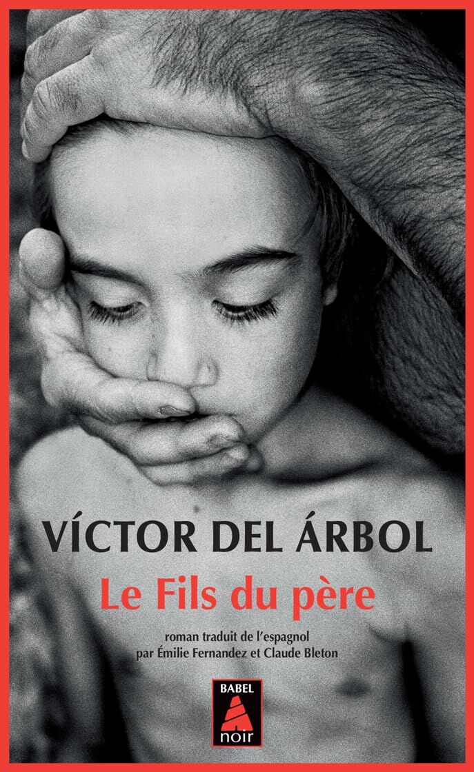 Arbol, Victor del - Le fils du père - Preis vom 12.10.2026 11:37:12 h