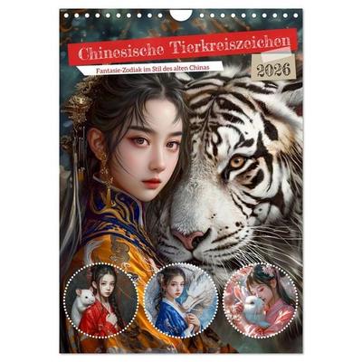 Chinesische Tierkreiszeichen - Fantasie-Zodiak im Stil des alten Chinas (Wandkalender 2026 DIN A4 hoch), CALVENDO Monatskalender