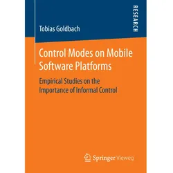 Control Modes on Mobile Software Platforms, Fachbücher von Tobias Goldbach