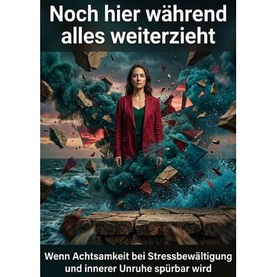 Noch hier während alles weiterzieht, Taschenbuch von Patrick Seidel, Epubli, 978-3-565-47542-1