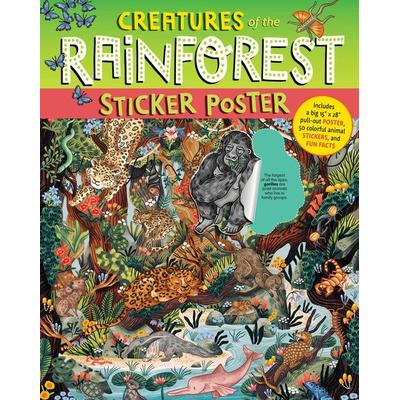 Creatures of the Rainforest Sticker Poster, Taschenbuch von Fiona Ocean Simmance,Alison Sky Simmance, Workman, 978-1-63586-621-6