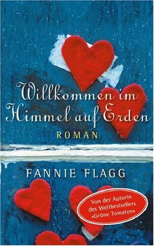 Fannie Flagg - Willkommen im Himmel auf Erden - Preis vom 30.09.2026 22:30:23 h