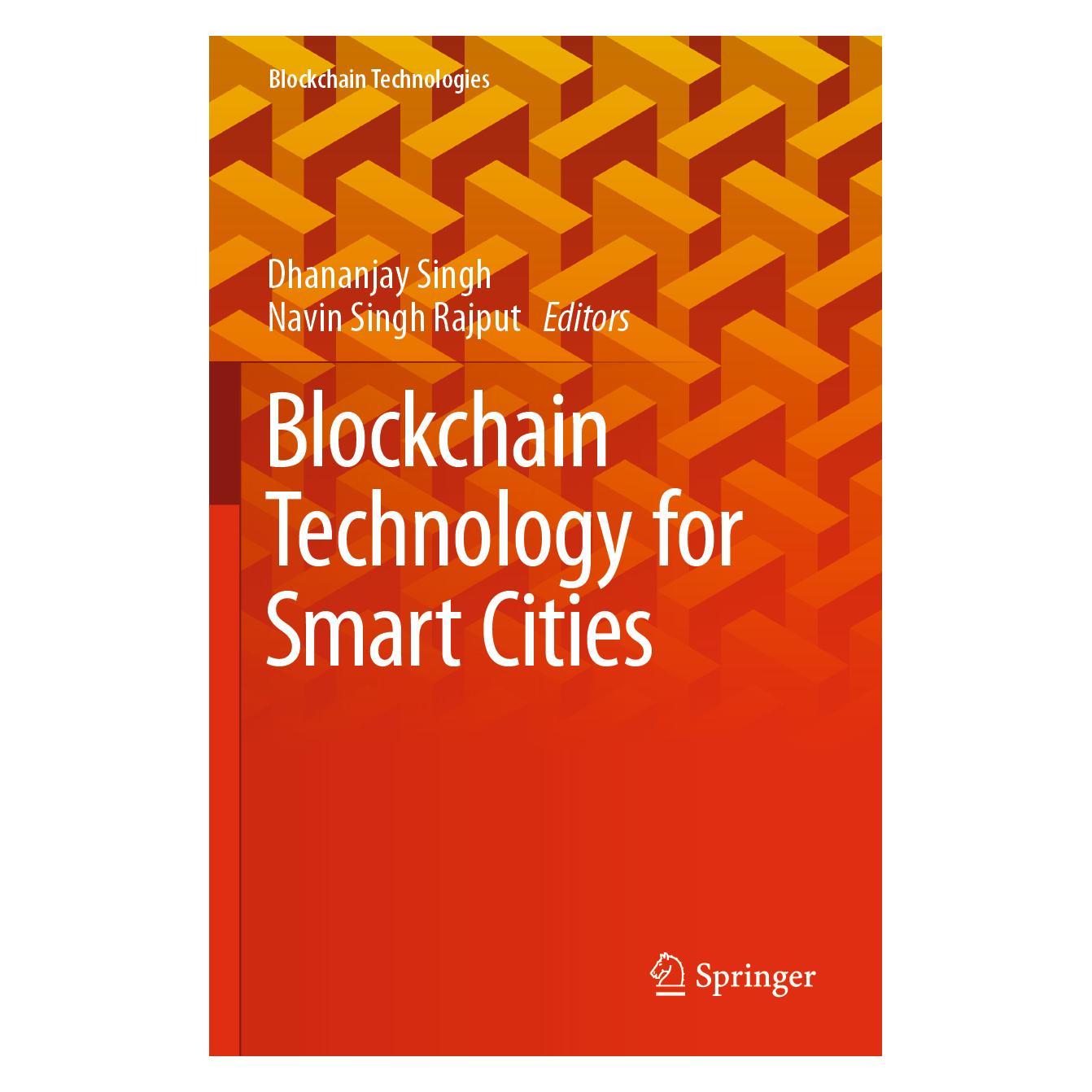 Springer Blockchain Technology for Smart Cities (Englisch, Softcover, Dhananjay Singh, Navin Singh Rajput) (56176477)