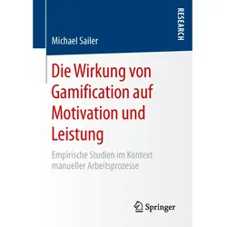Die Wirkung von Gamification auf Motivation und Leistung, Fachbücher von Michael Sailer