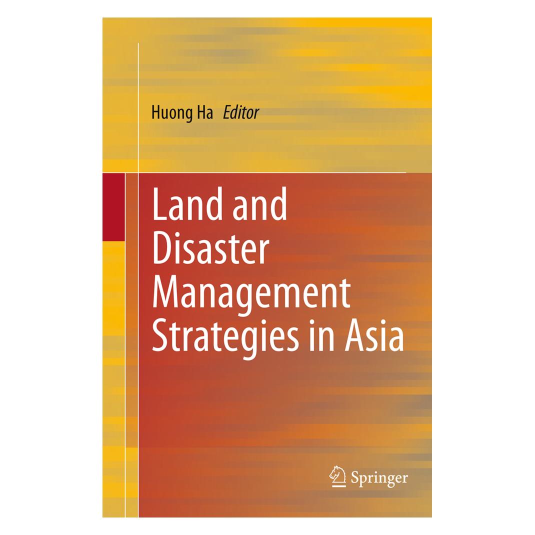 Springer Land and Disaster Management Strategies in Asia (Englisch, Softcover, Huong Ha) (55845086)