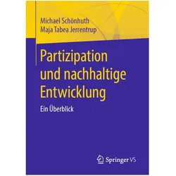 Partizipation und nachhaltige Entwicklung, Fachbücher von Michael Schönhuth, Maja Tabea Jerrentrup