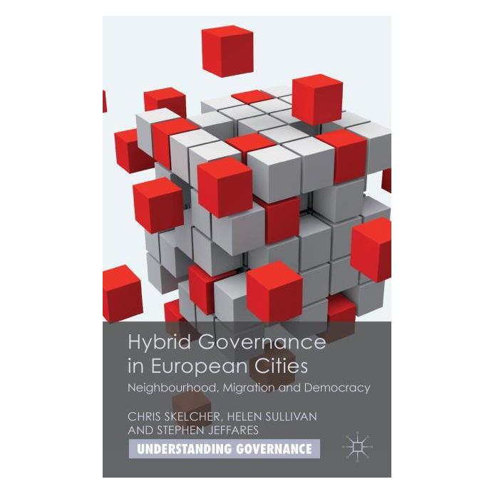 Palgrave Macmillan Uk Skelcher:Hybrid Governance in European (Englisch, Hardcover, C. Skelcher, Helen Sullivan, S. Jeffares) (63034089)
