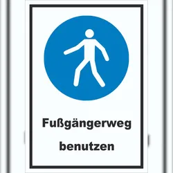 HB-Druck Fußgängerweg benutzen Schild A1 (594x841mm)