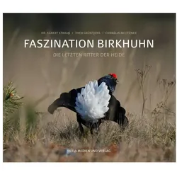 Faszination Birkhuhn, Sachbücher von Egbert Strauss, Theo Grüntjens, Cornelia Meutzner