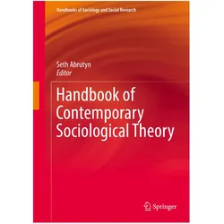 Handbook of Contemporary Sociological Theory, Fachbücher von Seth Abrutyn