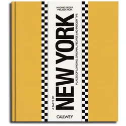 A Taste of New York (English Edition), Ratgeber von Melissa Hom, Nadine Sieger