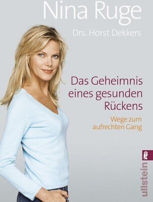 Nina Ruge - Das Geheimnis eines gesunden Rückens: Wege zum aufrechten Gang - Preis vom 12.10.2026 11:37:12 h