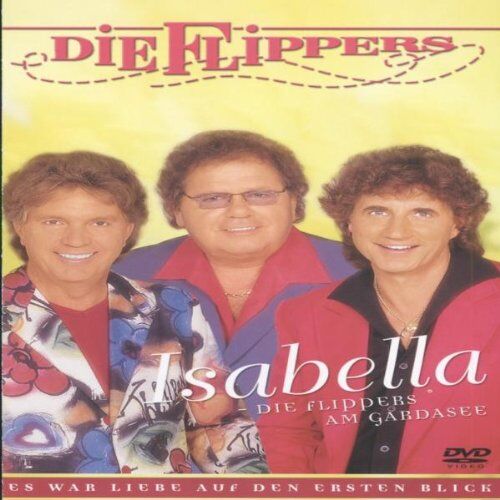 die Flippers - Die Flippers - Isabella: Die Flippers am Gardasee - Preis vom 09.10.2026 07:28:09 h