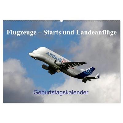 Flugzeuge – Starts und Landeanflüge Geburtstagsplaner (Wandkalender 2027 DIN A2 quer), CALVENDO Monatskalender