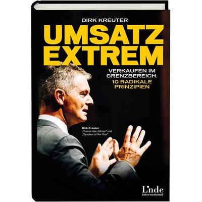 Umsatz extrem, Gebundene Ausgabe von Dirk Kreuter, Linde, 978-3-7093-0643-7