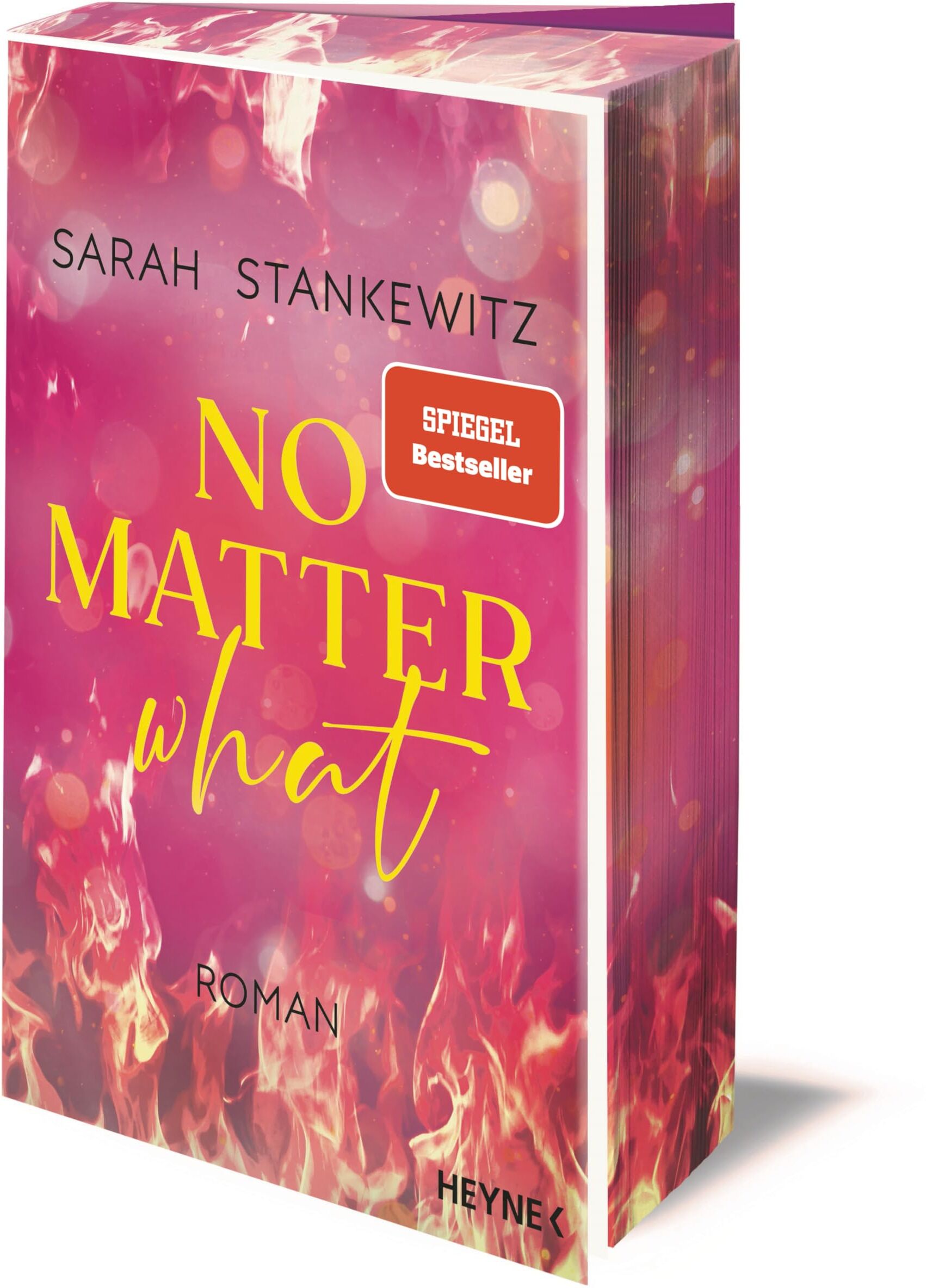 Sarah Stankewitz - No Matter What: Roman - Mit farbig gestaltetem Buchschnitt - nur in limitierter Erstauflage der gedruckten Ausgabe - Berührende Small-Town-Romance und SPIEGEL-Bestseller (Love Burns, Band 1) - Preis vom 01.10.2026 17:08:56 h