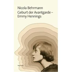 Geburt der Avantgarde, Fachbücher von Nicola Behrmann
