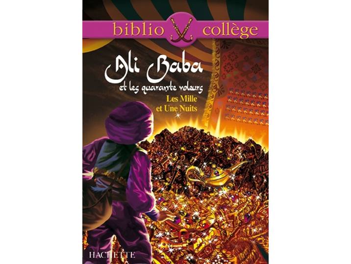 Bibliocollège - Ali Baba et les quarante voleurs - Les Mille et Une Nuits (Poche)